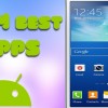 Top 24 Must Have Android Apps for New Phone